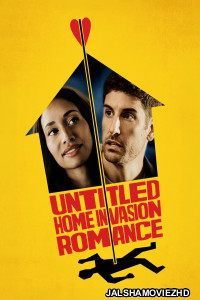 Untitled Home Invasion Romance (2026) Hollywood Hindi Dubbed