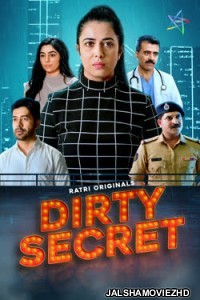 Dirty Secret (2026) S01 Atrangii Hindi Unrated Webseries
