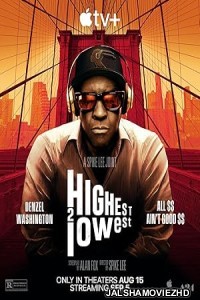 Highest 2 Lowest (2025) English Movie