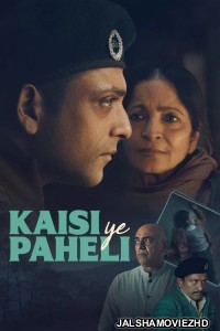 Kaisi Ye Paheli (2025) Hindi Movie