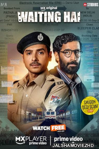 Waiting Hai S01 Hindi Web Series