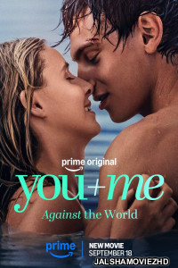 You Me-Against the World 2026 Hindi Dubbed Movie